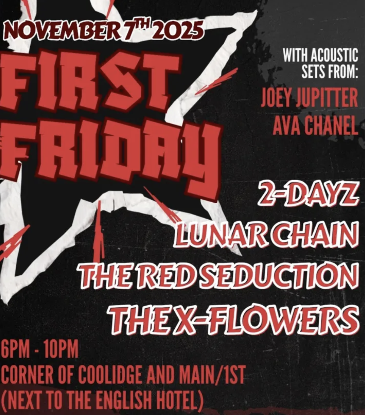 First Friday show with THE X-FLOWERS
